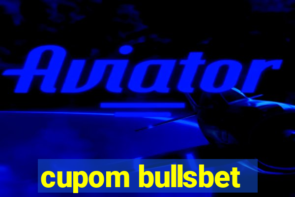 cupom bullsbet